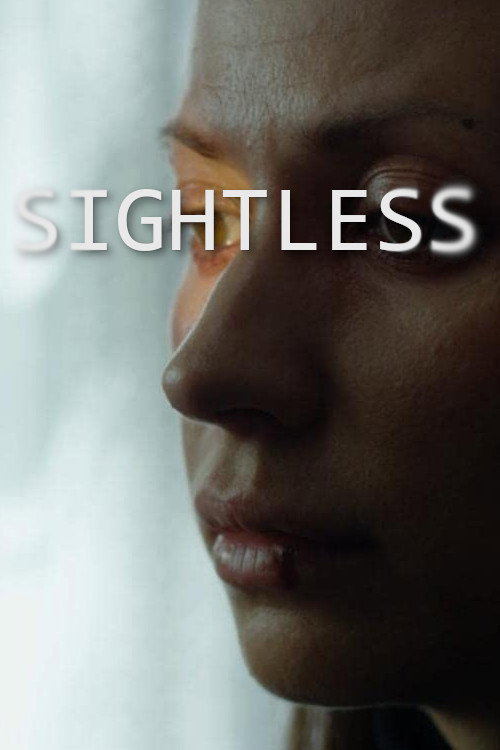 Movie poster for Sightless (2017)