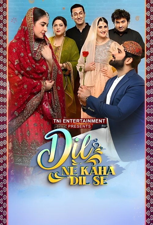 Movie poster for Dil Ne Kaha Dil Se (2025)