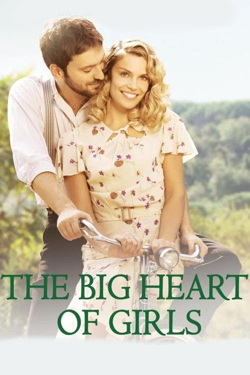 Movie poster for The Big Heart of Girls (2011)