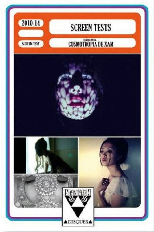 Movie poster for The Screen Tests of Cosmotropia de Xam (2014)
