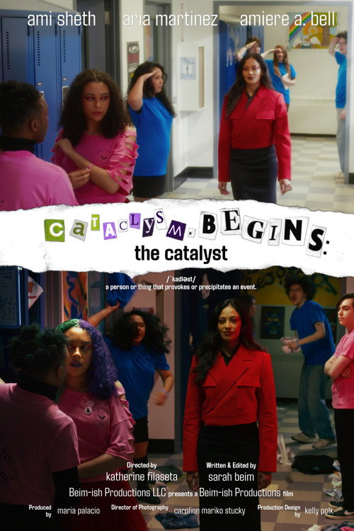 Movie poster for cataclysm.begins: The Catalyst (2025)