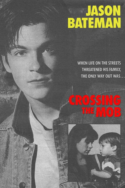 Movie poster for Crossing the Mob (1988)