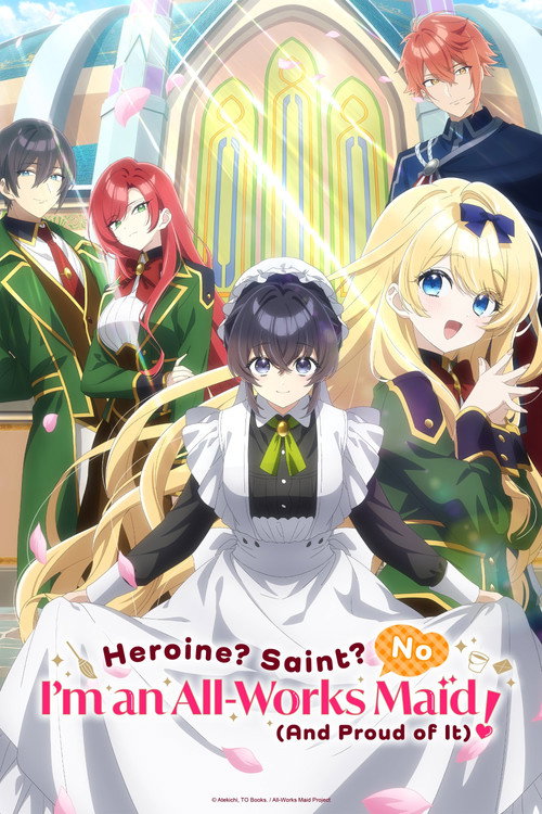 Series poster for Heroine? Saint? No, I'm an All-Works Maid (and Proud of It)! (2026)