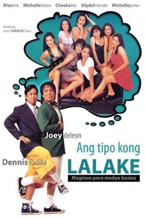 Movie poster for Ang Tipo Kong Lalake (Maginoo Pero Medyo Bastos) (1995)
