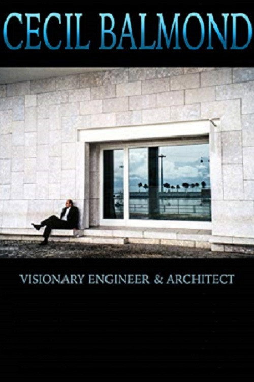 Movie poster for Cecil Balmond: Visionary Engineer and Architect (2009)