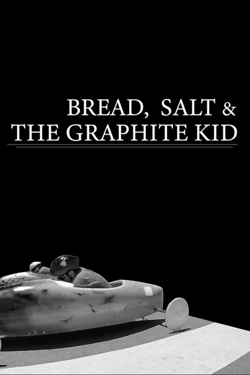 Movie poster for Bread Salt & the Graphite Kid (2018)