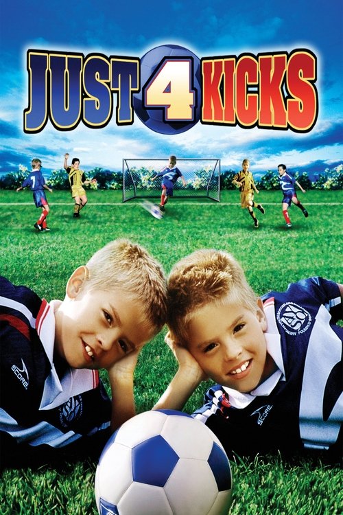 Movie poster for Just for Kicks (2003)