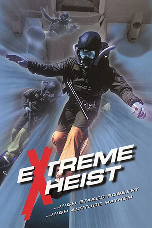 Movie poster for Extreme Heist (2002)