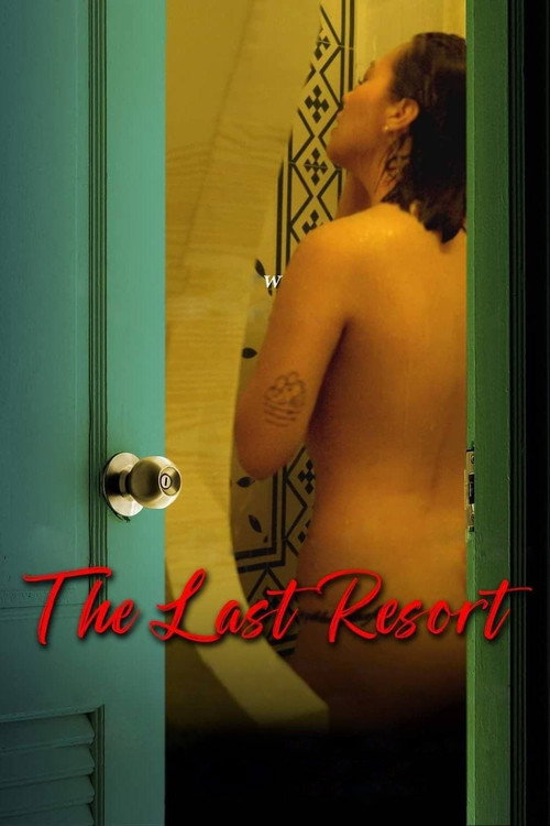 Movie poster for The Last Resort (2023)