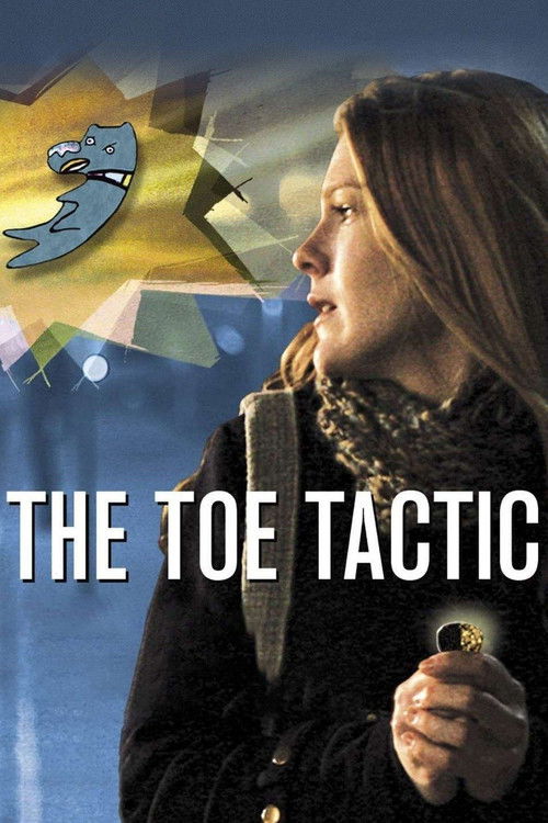 Movie poster for The Toe Tactic (2009)