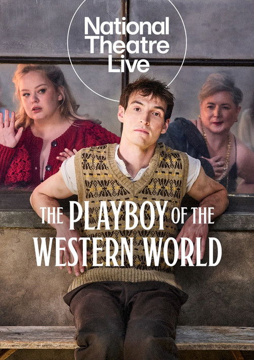 Movie poster for National Theatre Live: The Playboy of the Western World (2026)