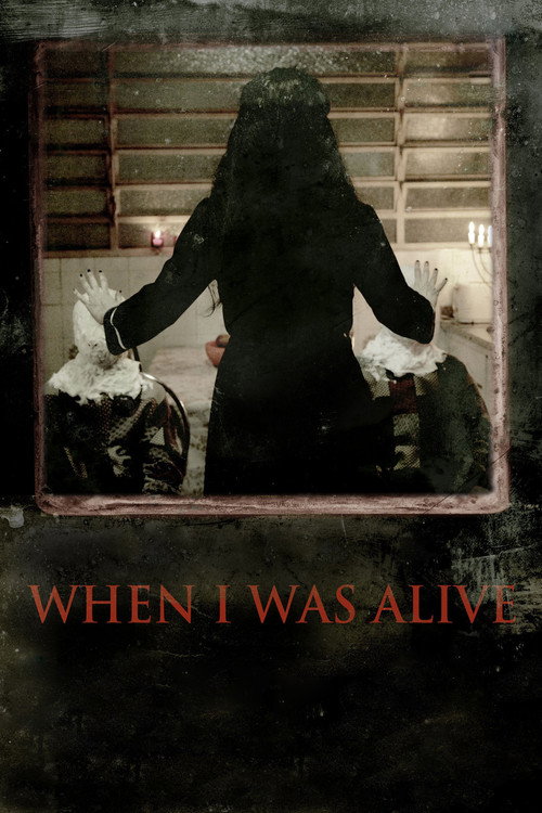 Movie poster for When I Was Alive (2014)