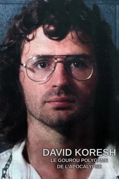 Movie poster for David Koresh - le gourou polygame de l'apocalypse (2022)