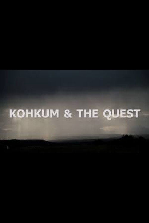 Movie poster for Kohkum & The Quest (2019)