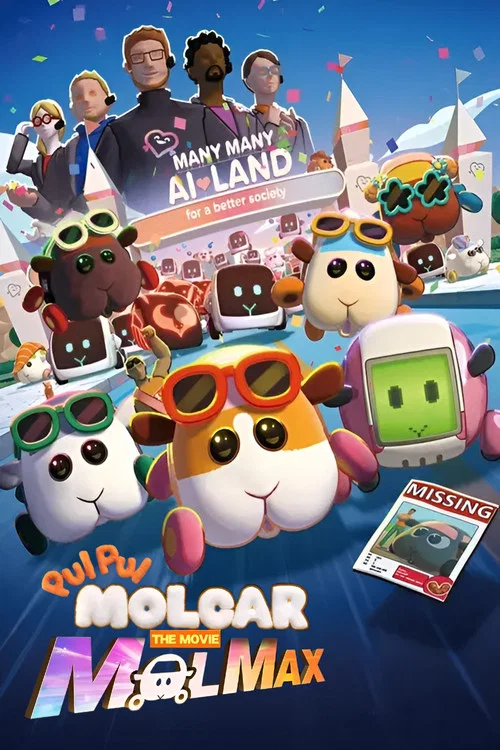 Movie poster for Pui Pui Molcar the Movie: MOLMAX (2024)