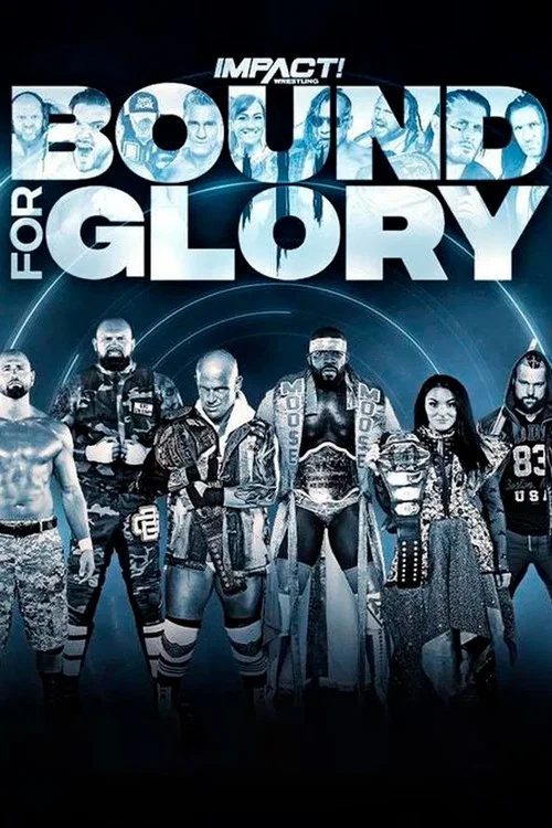 Movie poster for IMPACT Wrestling: Bound for Glory 2020 (2020)