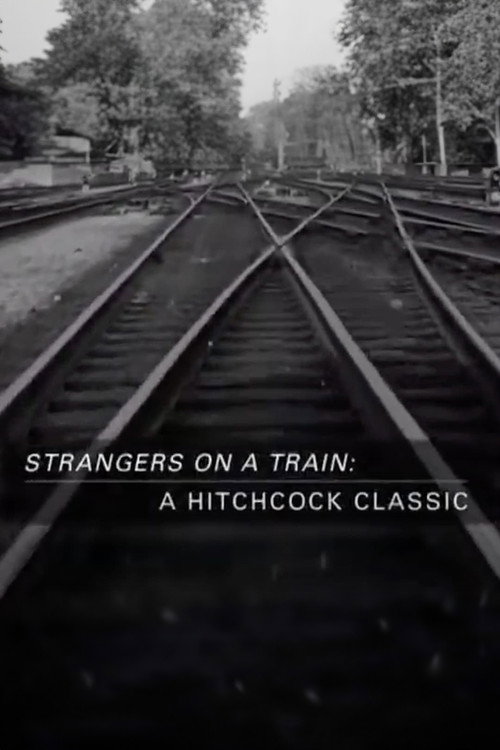 Movie poster for Strangers on a Train: A Hitchcock Classic (2004)