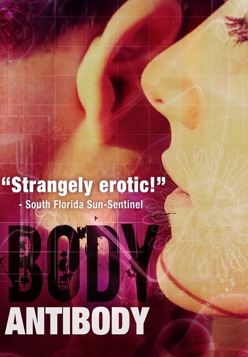 Movie poster for Body/Antibody (2007)