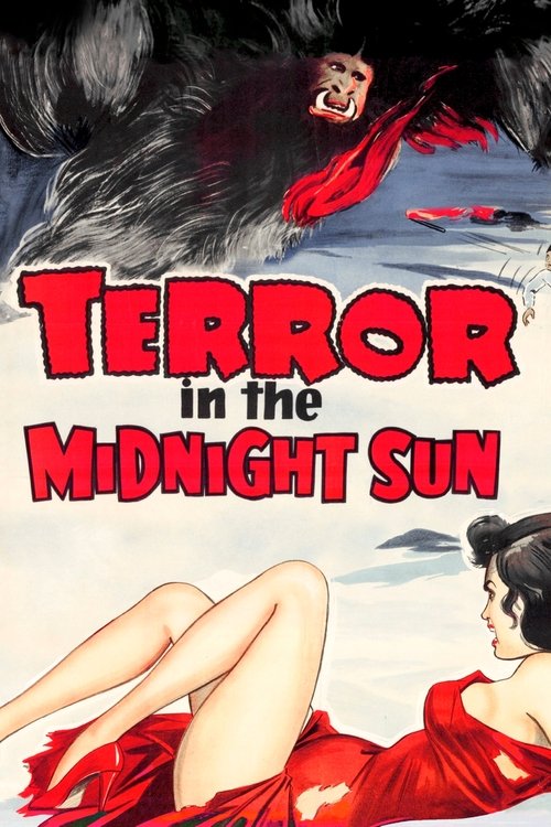 Movie poster for Terror in the Midnight Sun (1959)