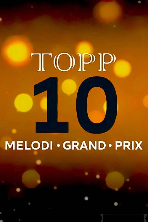 Topp 10 – Melodi Grand Prix poster