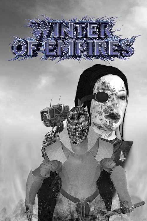 Movie poster for Winter of Empires (2025)