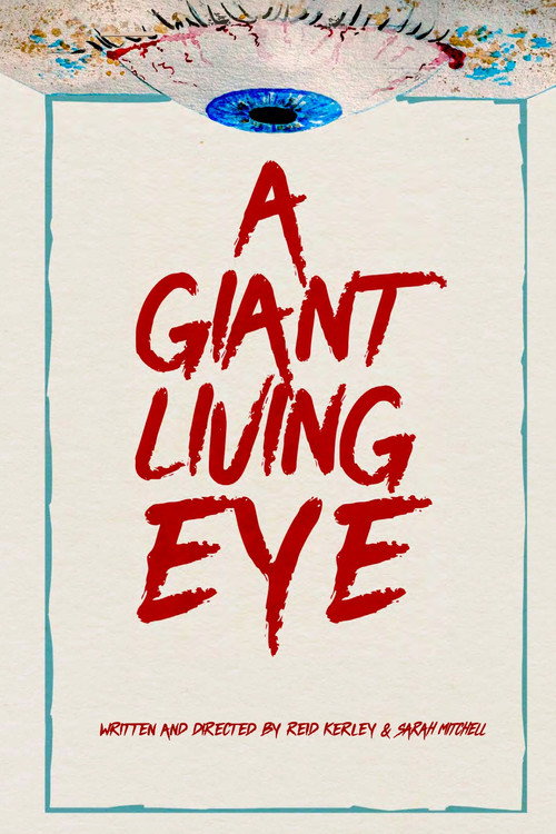 Movie poster for A Giant Living Eye