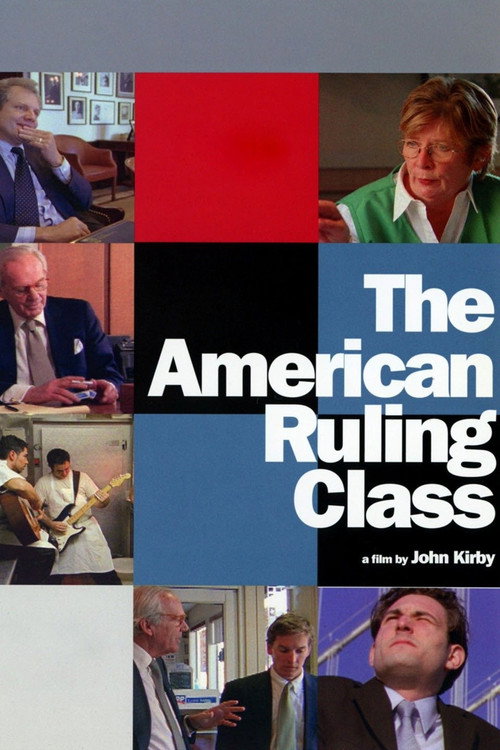 Movie poster for The American Ruling Class (2005)