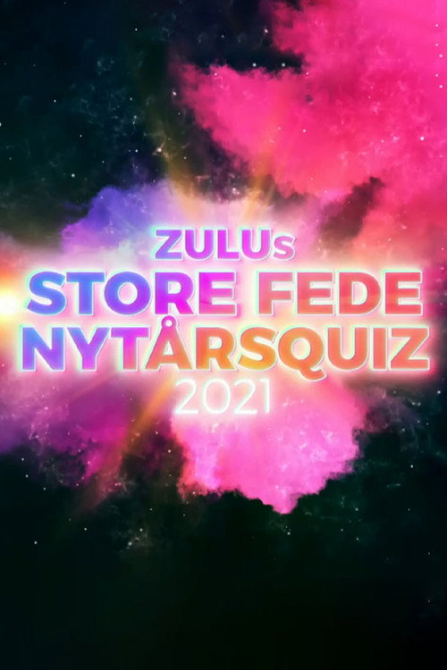 Series poster for ZULUs store fede nytårsquiz (2021)