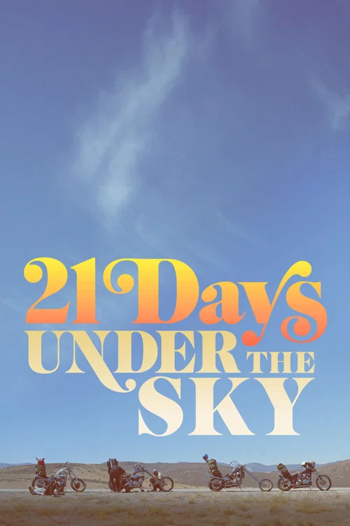 Movie poster for 21 Days Under the Sky (2016)