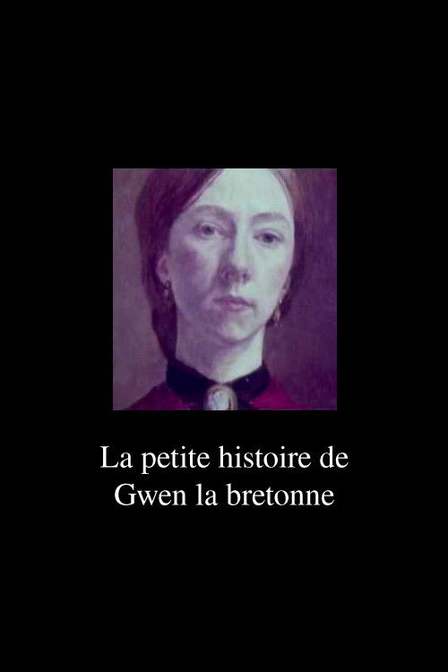 The Little Story of Gwen from French Brittany poster