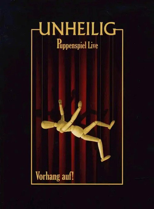 Movie poster for Unheilig: Puppenspiel Live - Vorhang auf! (2008)