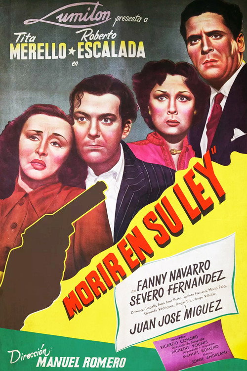 Movie poster for Morir en su ley (1949)