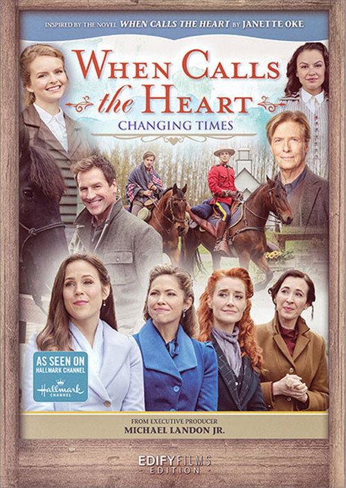 Movie poster for When Calls the Heart: Changing Times (2021)