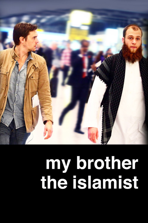 Movie poster for My Brother the Islamist (2011)