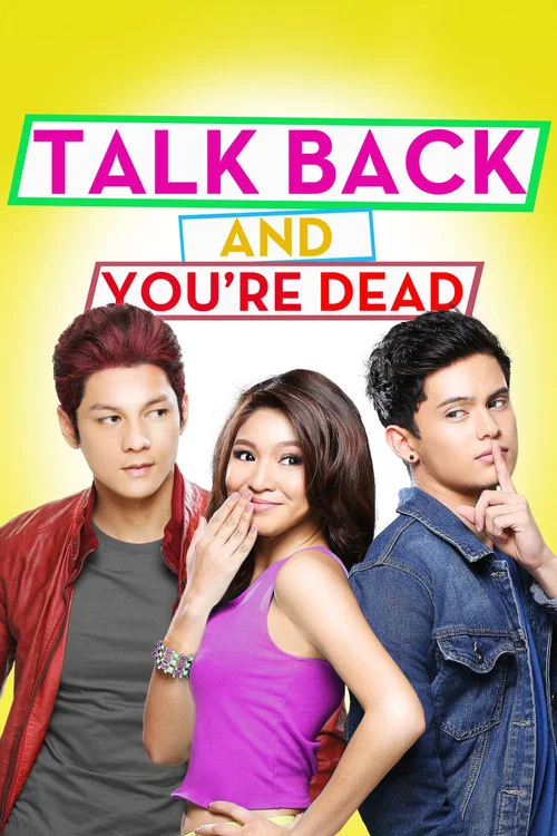 Movie poster for Talk Back and You're Dead (2014)