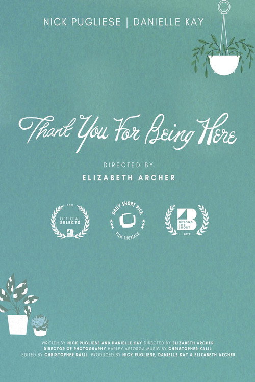 Movie poster for Thank You for Being Here (2021)