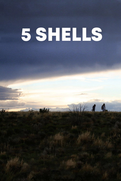 Movie poster for 5 Shells (2012)