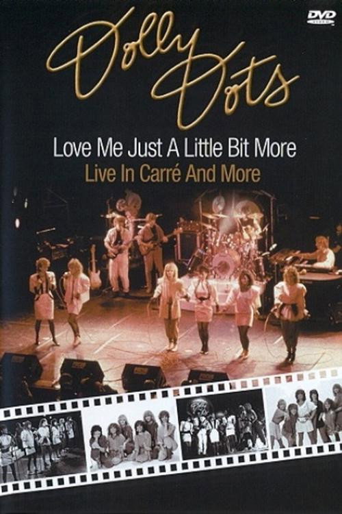 Movie poster for Dolly Dots - Live in Carre (2004)