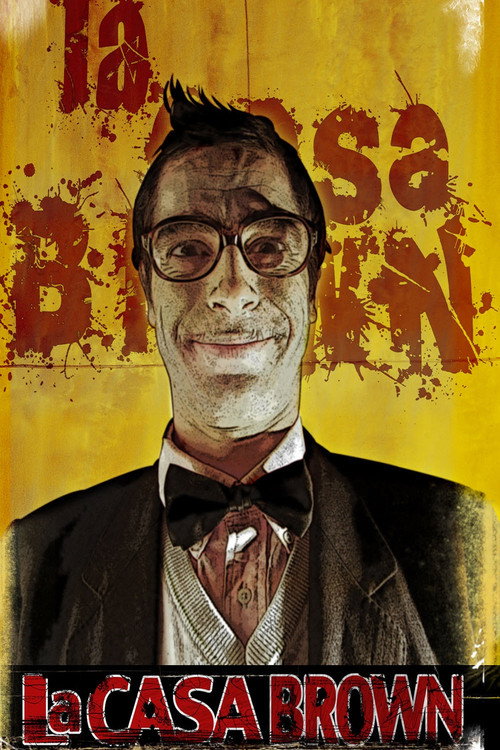 Movie poster for La Casa Brown (2011)