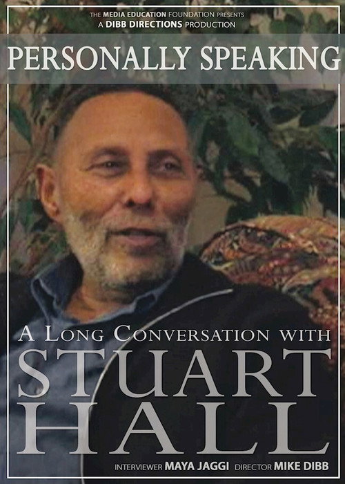 Movie poster for Personally Speaking: A Long Conversation with Stuart Hall (2009)