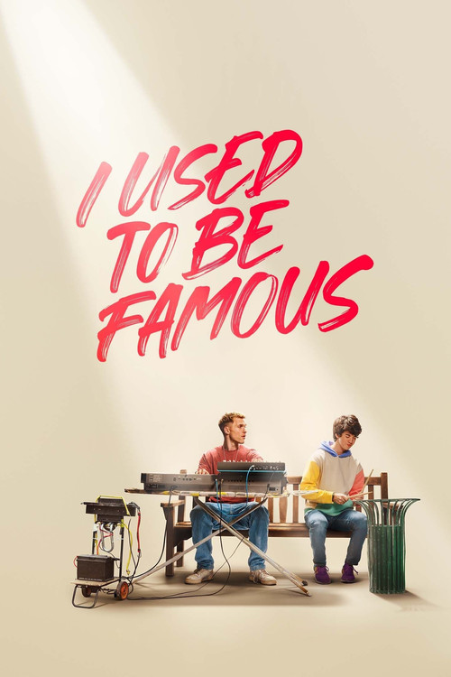 Movie poster for I Used to Be Famous (2022)
