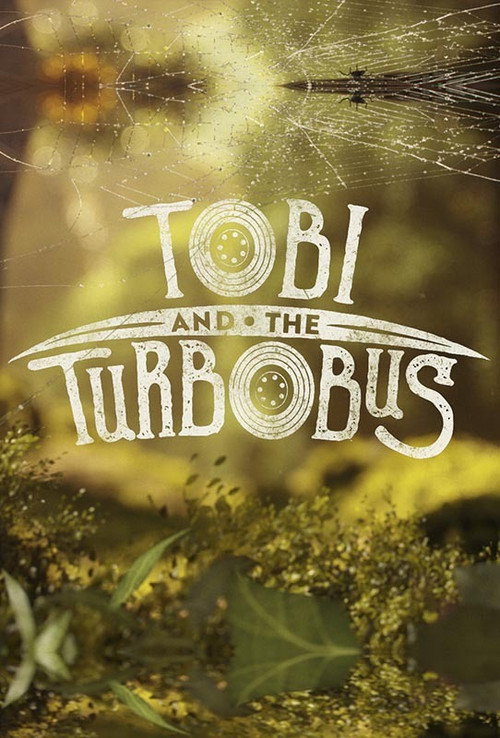 Movie poster for Tobi and the Turbobus (2020)