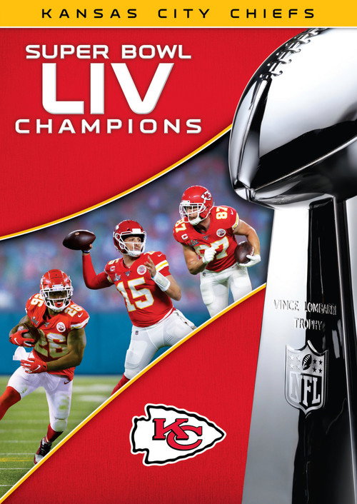 Movie poster for Super Bowl LIV Champions: Kansas City Chiefs (2020)