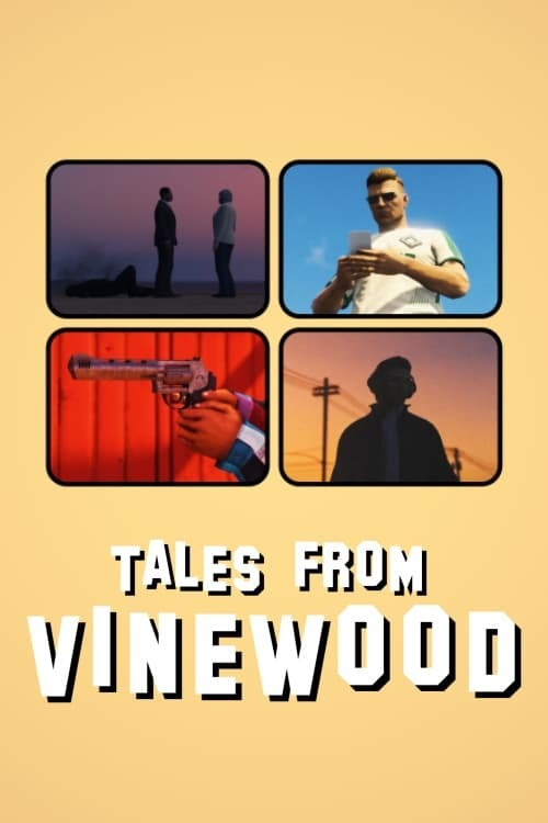 Movie poster for Tales from Vinewood (2021)