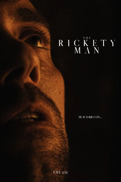 Movie poster for The Rickety Man (2021)