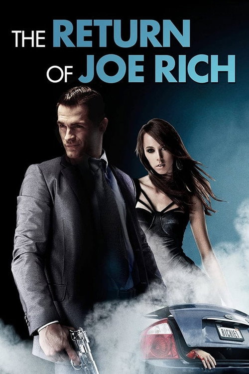Movie poster for The Return of Joe Rich (2011)