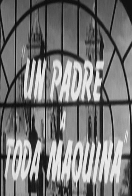 Movie poster for Un padre a toda máquina (1964)