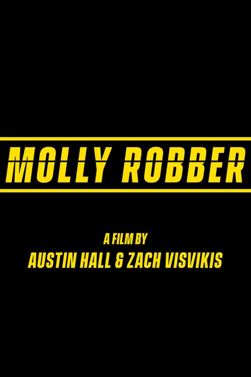 Movie poster for Molly Robber (2020)