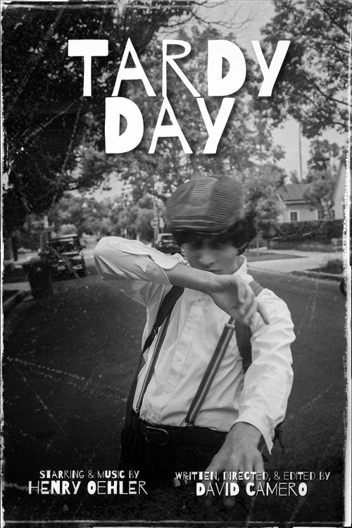 Movie poster for Tardy Day (2023)