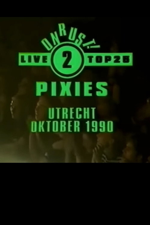 Movie poster for Pixies: Live in Utrecht (1990)